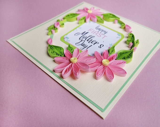 FIRST-MOTHER-S-DAY-QUILLING-CARD C
